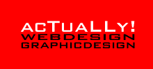 acTuaLLy! Unternehmen für Webdesign & Graphicdesign
